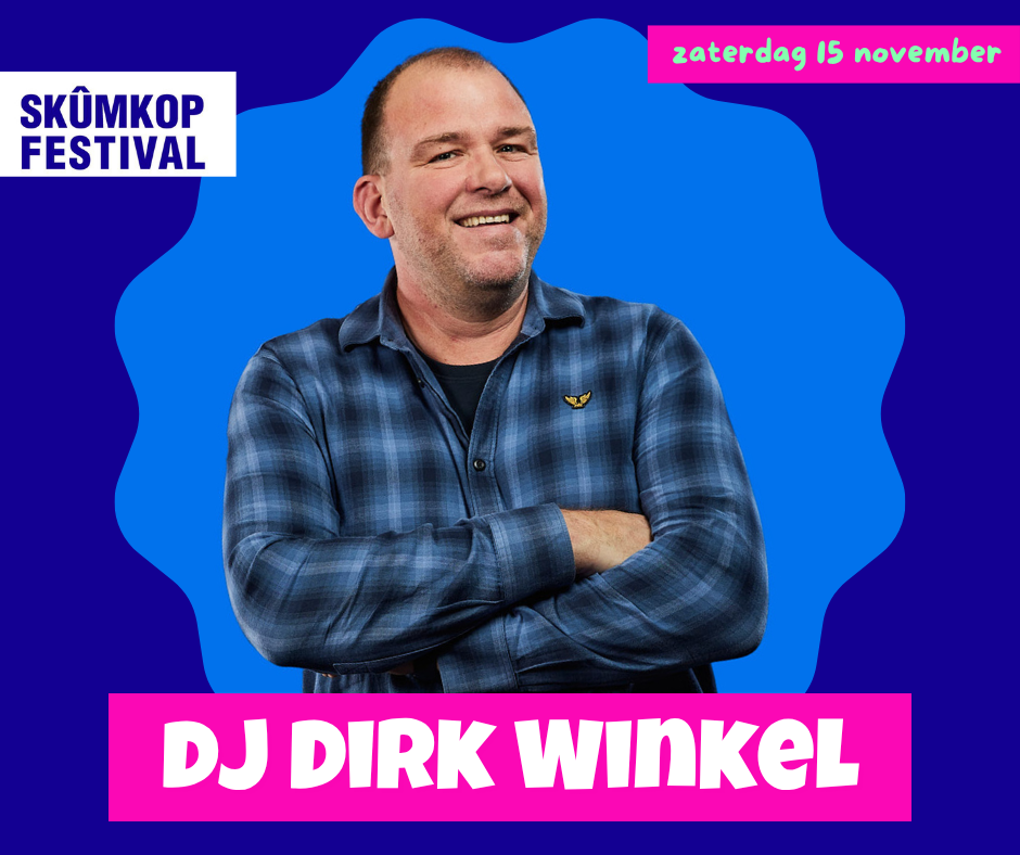 Dj Dirk Winkel zaterdag 15 november 2025 Skûmkopfestival Gytsjerk